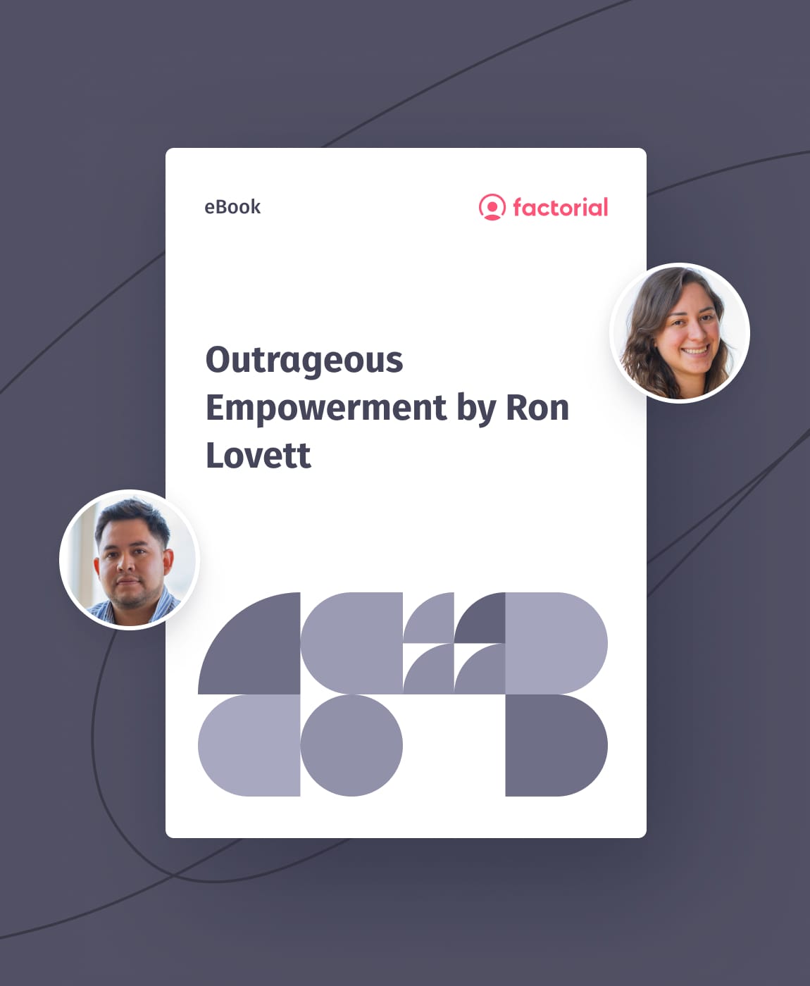 Outrageous Empowerment by Ron Lovett
