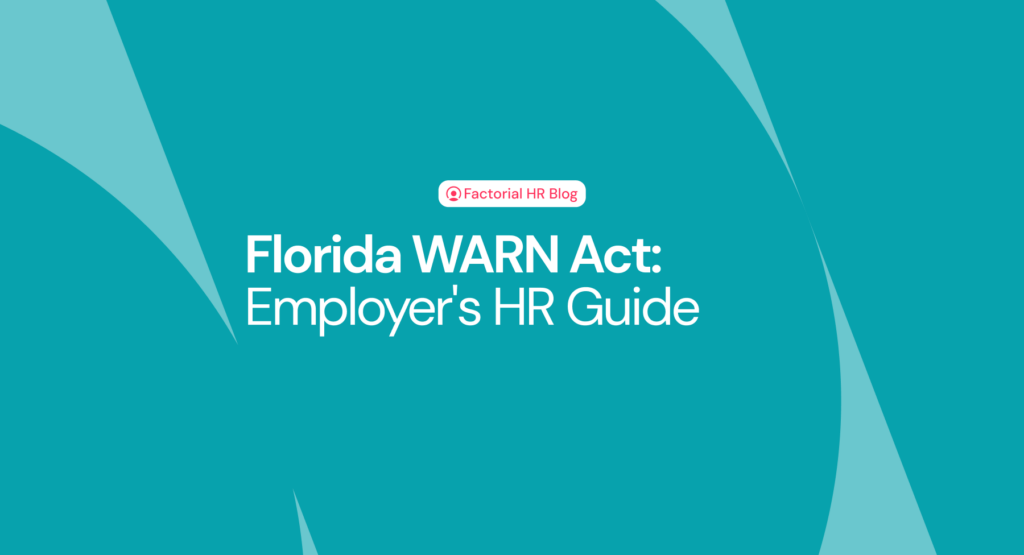 Florida WARN Act Employer's Guide Factorial