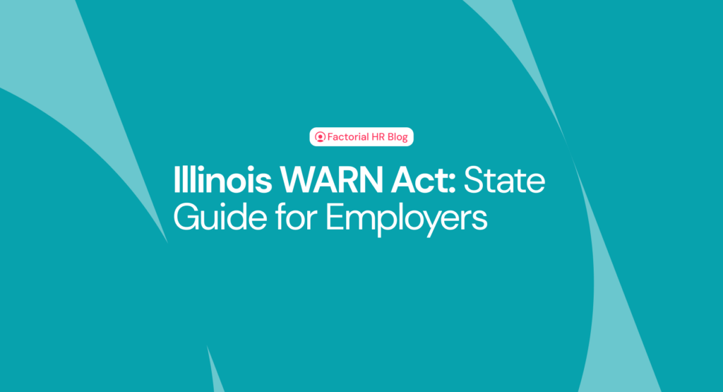 Illinois WARN Act State Guide for Employers Factorial