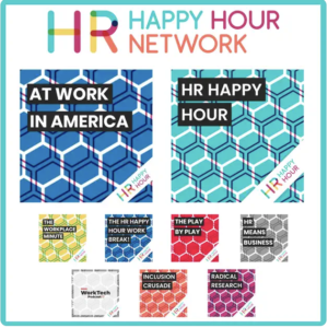 best hr podcast - HR Happy Hour Network