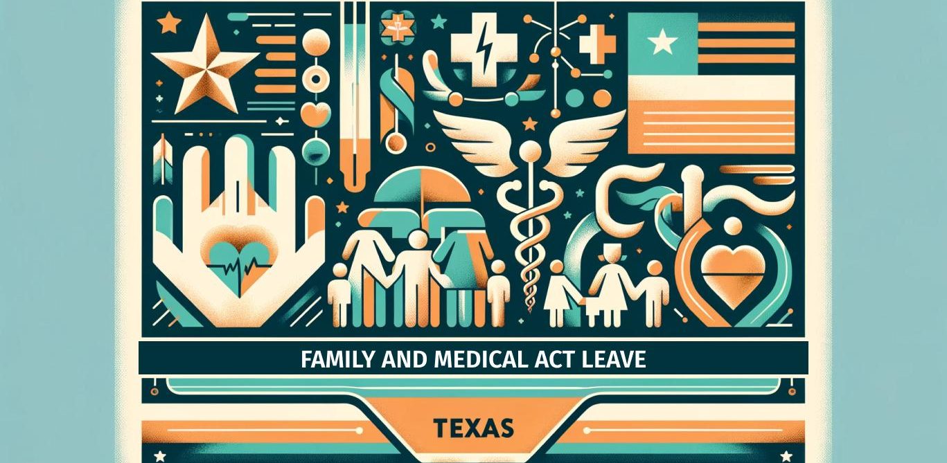 family and medical leave act in Texas