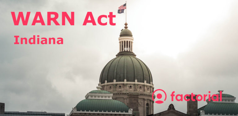 Warn Indiana Indiana WARN Act for Employers (WARN Notice) - Factorial