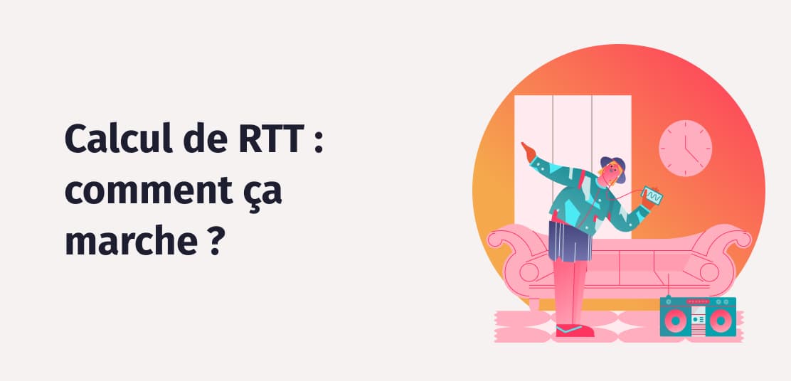 Calcul des RTT comment ça marche ? Factorial