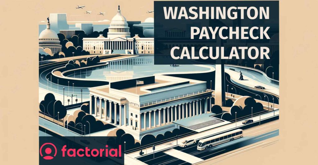 Washington Paycheck Calculator Formula To Calculate Net