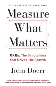 Measure What Matters Project Management Book