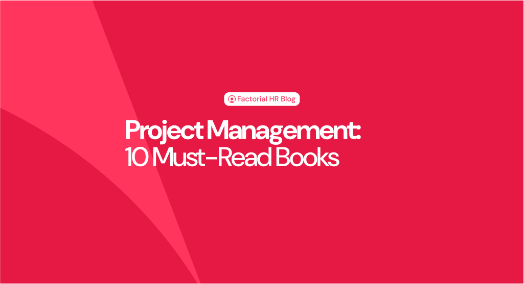 Project Management Books: 10 Must-Read Books for every PM