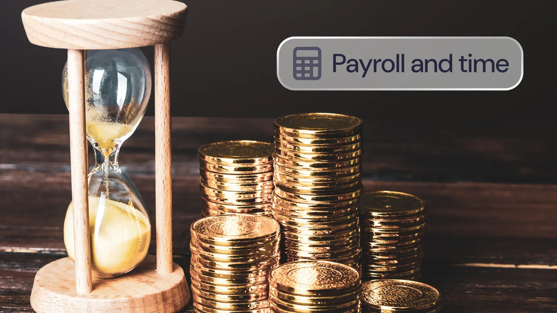 Payroll time and attendance