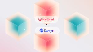 Partnerships between Factorial and Davyn
